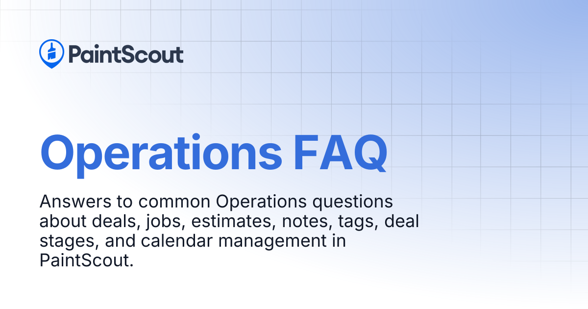 Operations FAQ | Support | PaintScout Documentation
